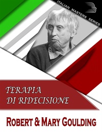 Italian Masters Series - Terapia di ridecisione - Robert e Mary Goulding Not Found