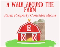 A Walk Around The Farm – Farm Property Considerations Not Found