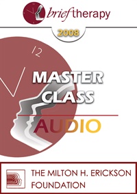 BT08 Master Class 02 - Brief Therapy: Experiential Approaches Combining Gestalt and Hypnosis (II) - Jeffrey Zeig, PhD, Erving Polster, PhD Not Found