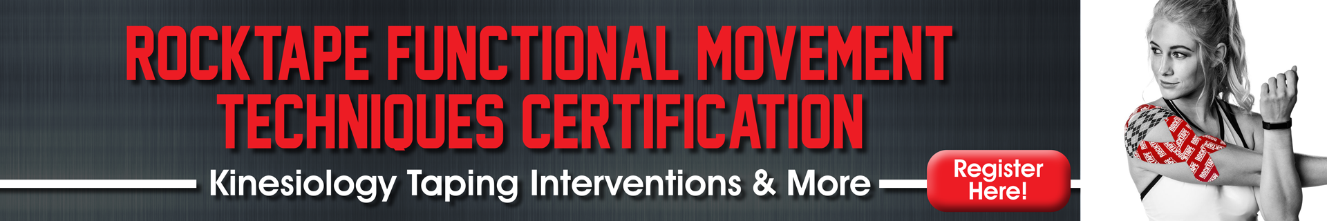 RockTape Functional Movement Techniques Certification: Kinesiology Taping Interventions & More