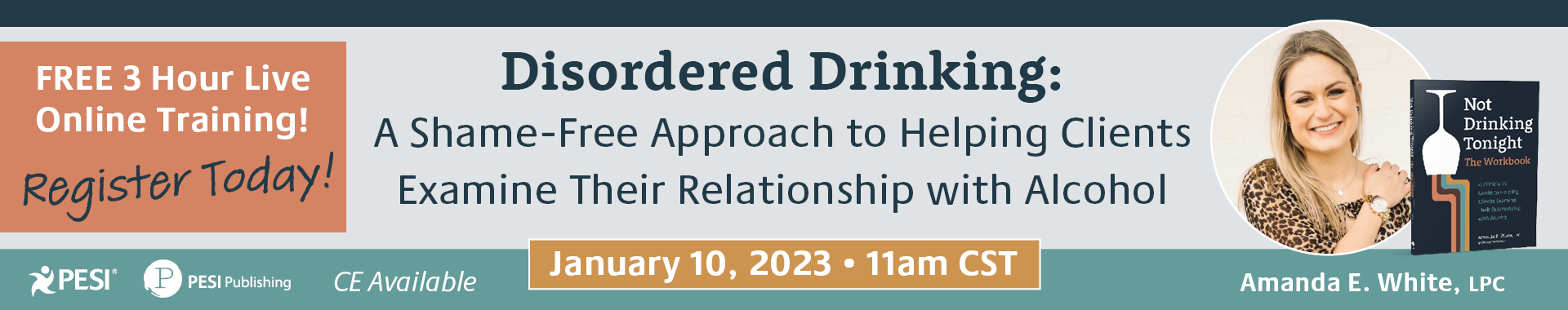 Disordered Drinking: A Shame-Free Approach to Helping Clients Examine Their Relationship with Alcohol