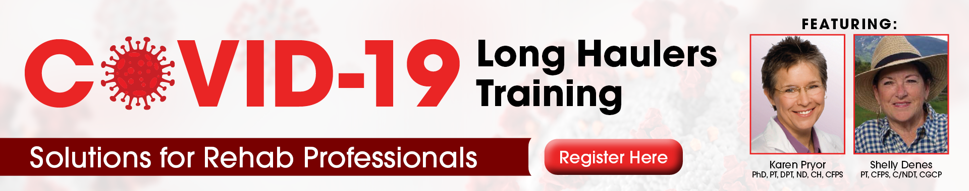 COVID Long Haul Training: Solutions for Rehab Professionals