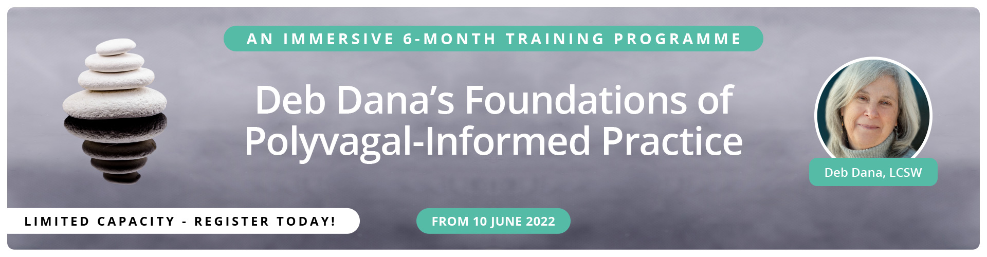 Deb Dana’s Foundations of Polyvagal-Informed Practice 