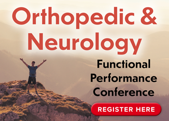 Orthopedic & Neurology Functional Performance Conference