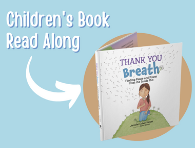 Blog Thank You Breath: Finding Peace and Power from the Inside Out -- Read Along with Jennifer Cohen Harper