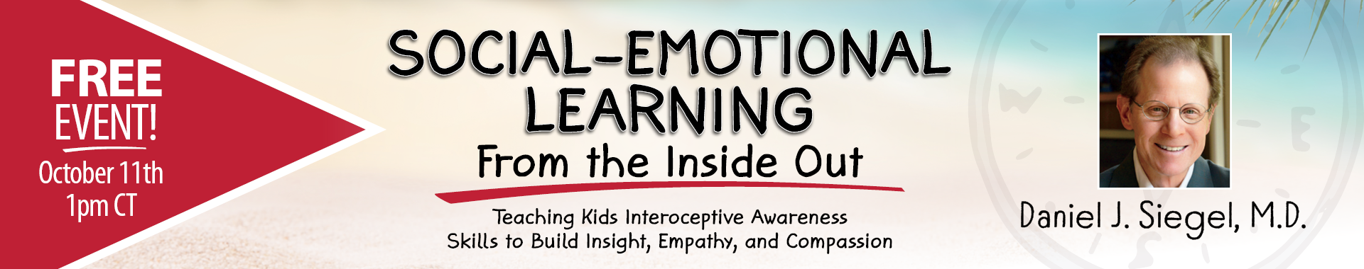 Social-Emotional Learning from the Inside Out: Teaching Kids Interoceptive Awareness Skills to Build Insight, Empathy, and Compassion