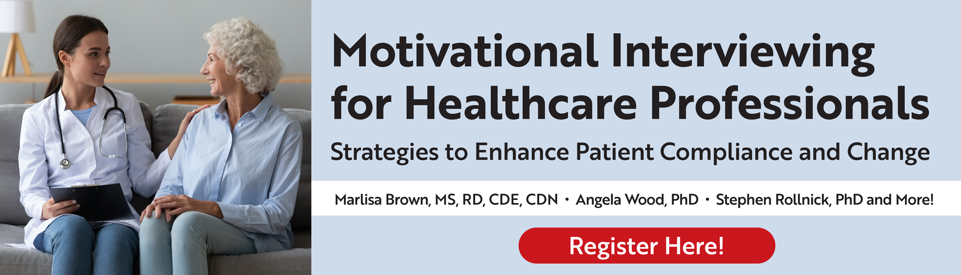 Motivational Interviewing for Healthcare Professionals: Strategies to Enhance Patient Compliance and Change