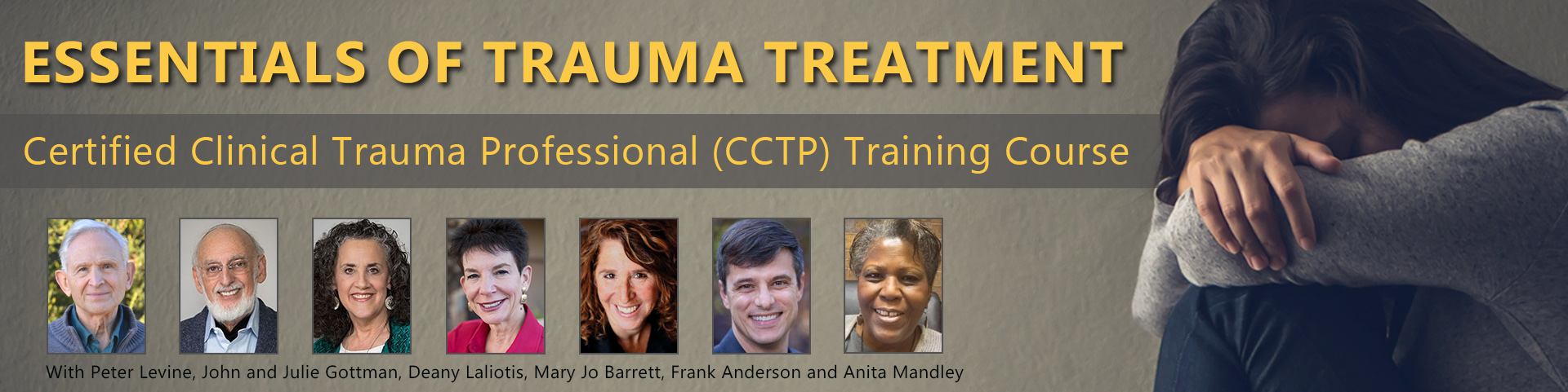 Essentials of Trauma Treatment: Trauma Certification (CCTP) Course