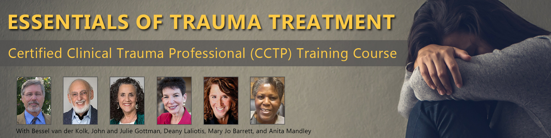 Essentials of Trauma Treatment: Trauma Certification (CCTP) Course