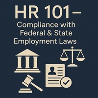 Image of HR 101 – Compliance with Federal & State Employment Laws