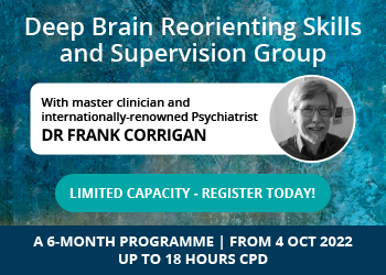 Dr Frank Corrigan’s Deep Brain Reorienting Skills and Supervision Group