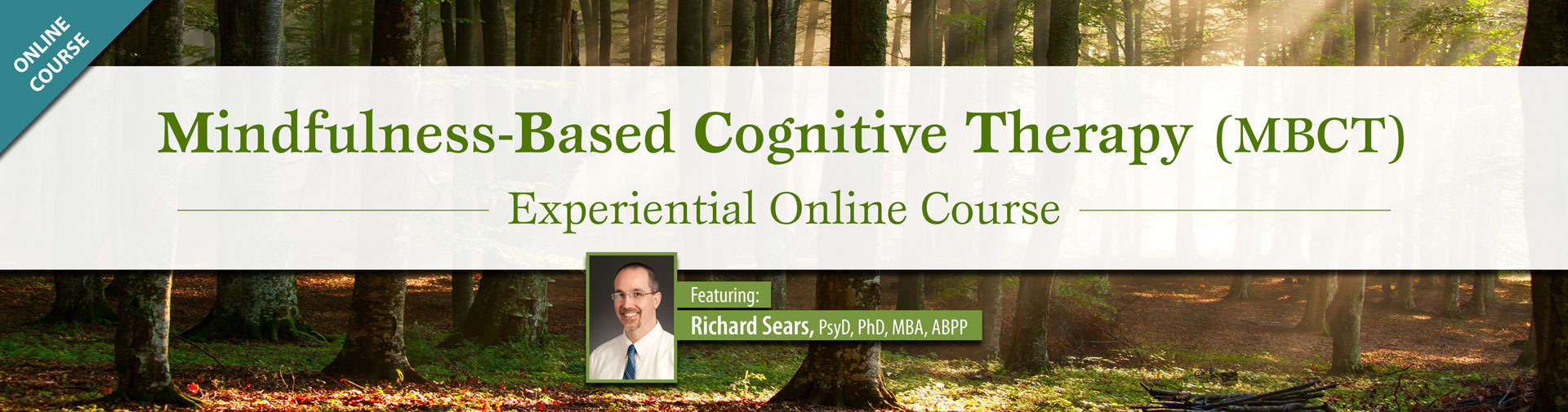 Mindfulness-Based Cognitive Therapy (MBCT): Experiential Online Course