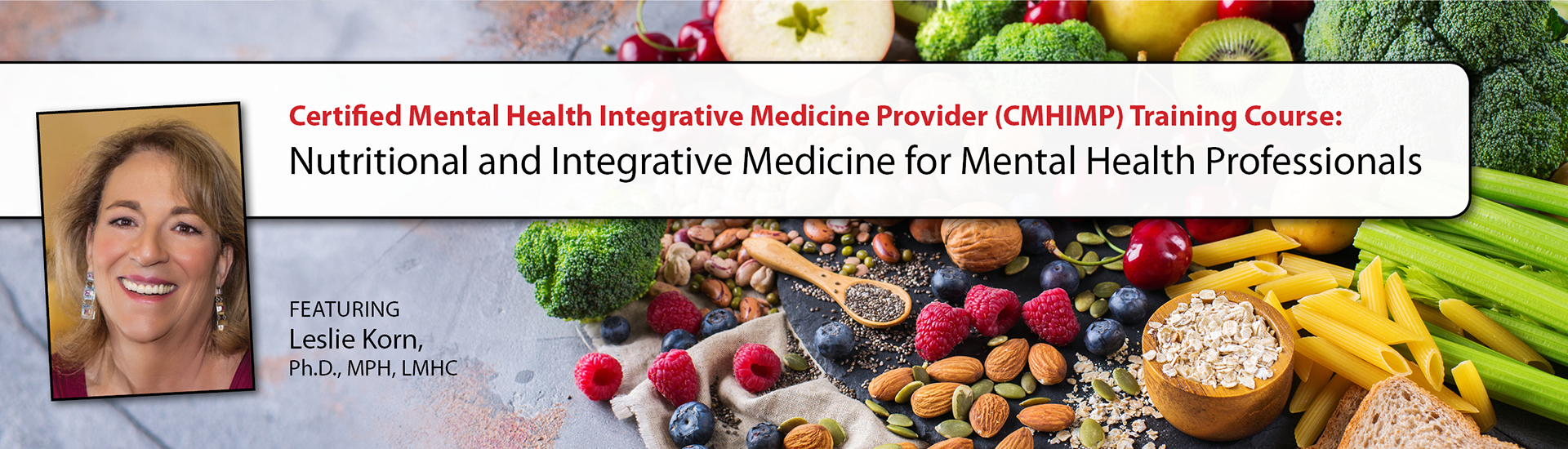 Certified Mental Health Integrative Medicine Provider (CMHIMP) Training Course