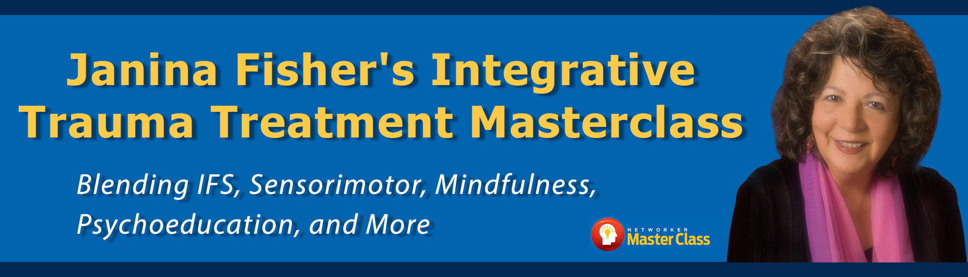 Janina Fisher Trauma Treatment Master Class