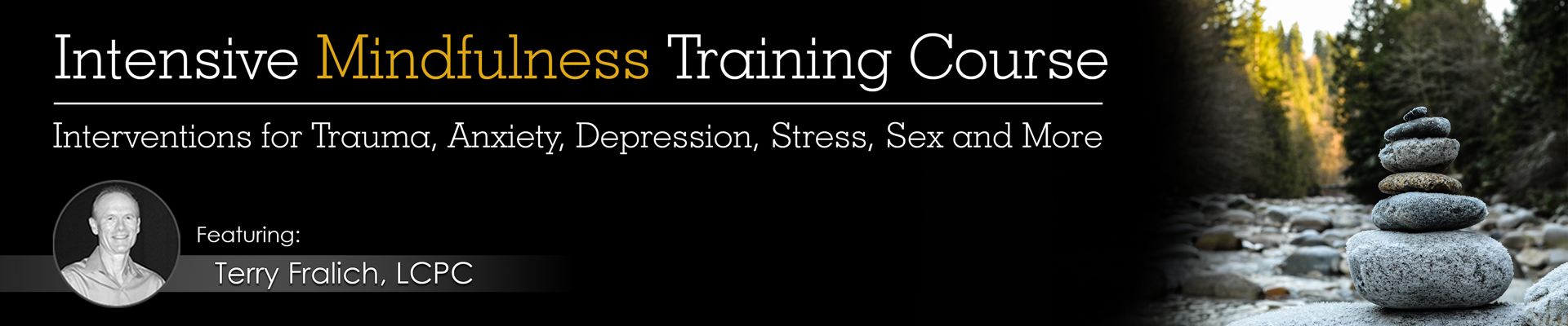 Intensive Mindfulness Training Online Course