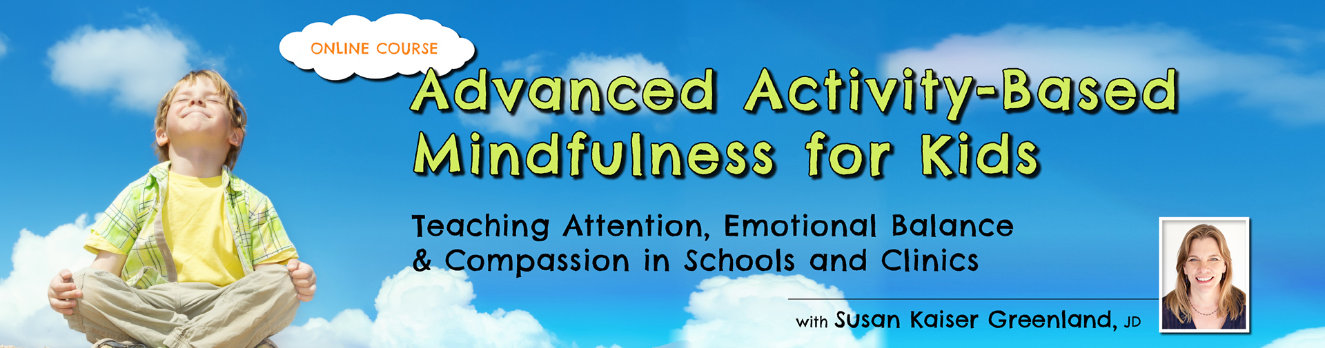 Advanced Activity-Based Mindfulness for Kids